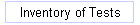 Inventory of Tests